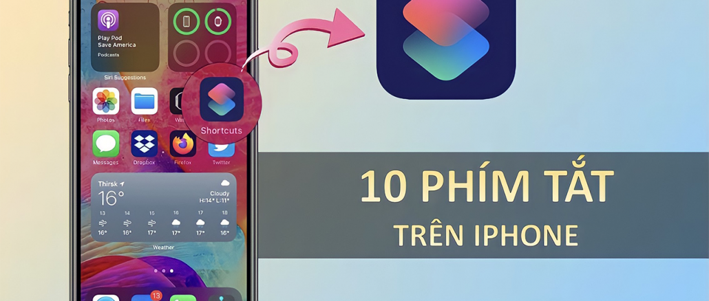 cai-dat-phim-tat-tren-iphone
