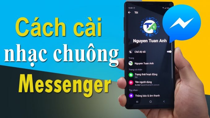 Cach-cai-dat-nhac-chuong-cuoc-goi-am-bao-tin-nhan-Messenger
