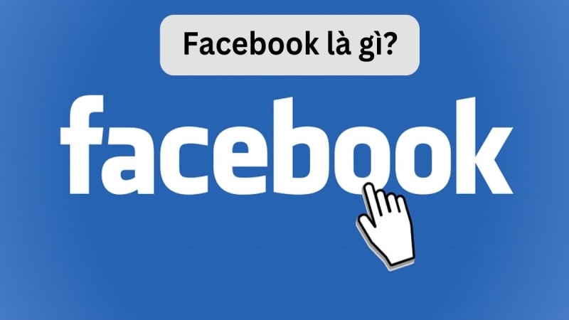 mang-xa-hoi-facebook-la-gi